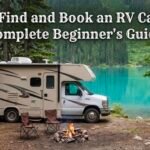 Class C motorhome parked at a scenic lakefront RV campsite with campfire ring and title reading How to Find and Book an RV Campsite: Complete Beginner's Guide